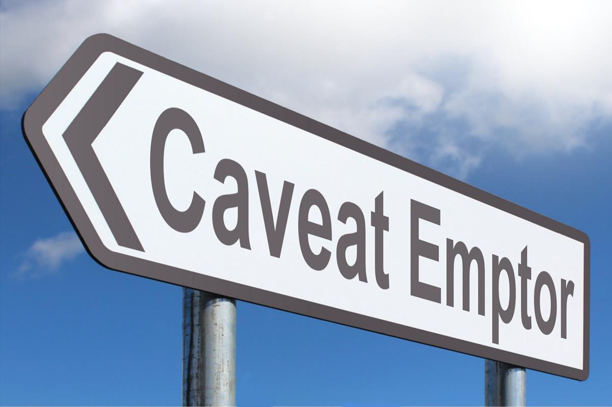 Caveat Emptor